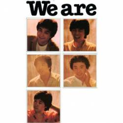 We Are